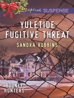 cover image of Yuletide Fugitive Threat